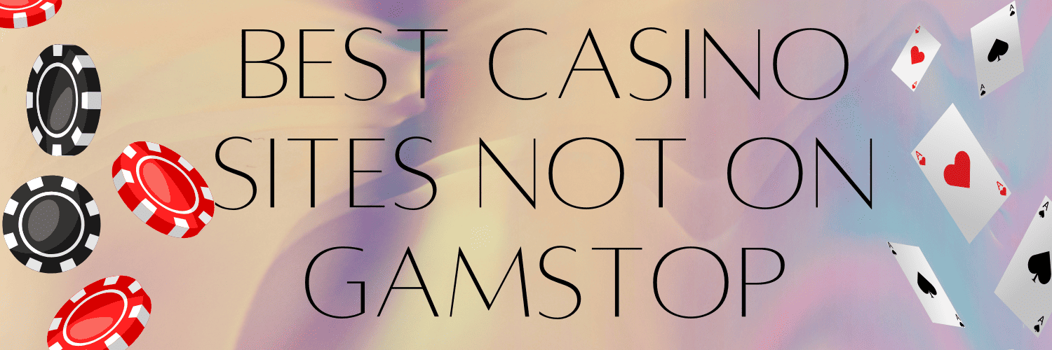 Discover New Non-Gamstop Casino Sites for an Uninterrupted Gaming Experience